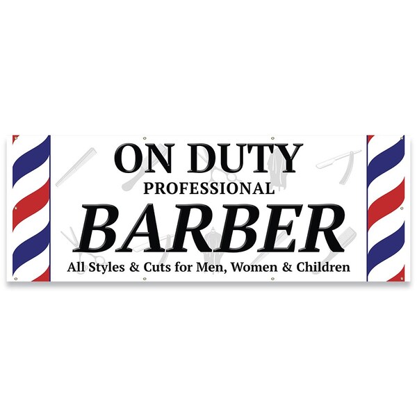 On Duty Professional Barber Banner Concession Stand Food Truck Single Sided